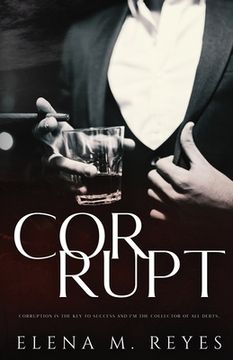 portada Corrupt: Mafia Romance: A Beautiful Sinner Spin-Off (en Inglés)