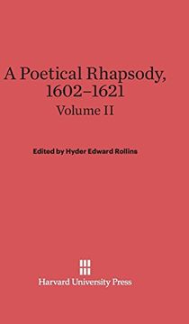 portada A Poetical Rhapsody, 1602-1621, Volume ii, a Poetical Rhapsody, 1602-1621 Volume ii (in English)