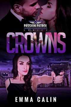portada Crowns: A Passion Patrol Novel - Police Detective Fiction Books With a Strong Female Protagonist Romance (in English)