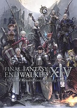 portada Final Fantasy Xiv: Endwalker -- the art of Resurrection -Among the Stars- (in English)
