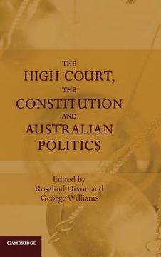 portada The High Court, the Constitution and Australian Politics (in English)