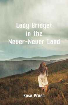 portada Lady Bridget in the Never-Never Land (en Inglés)