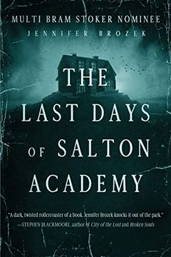 portada The Last Days of Salton Academy (in English)