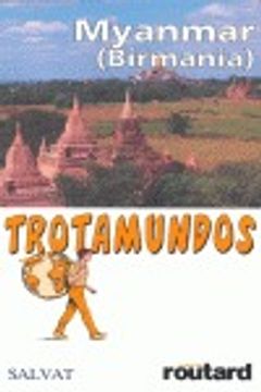 portada trotamundo myanmar (birmania) (in Spanish)