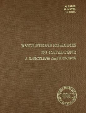 portada Inscriptions romaines de Catalogne, I. Barcelone (sauf Barcino)