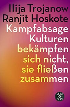 portada Kampfabsage: Kulturen Bekämpfen Sich Nicht - sie Fließen Zusammen (in German)