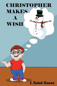 portada Christopher Makes A Wish (en Inglés)