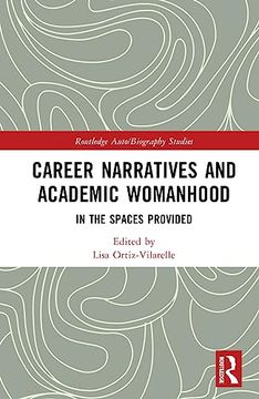 portada Career Narratives and Academic Womanhood (Routledge Auto