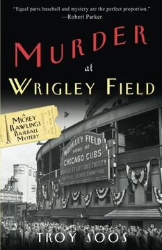 portada Murder at Wrigley Field: A Mickey Rawlings Baseball Mystery (en Inglés)