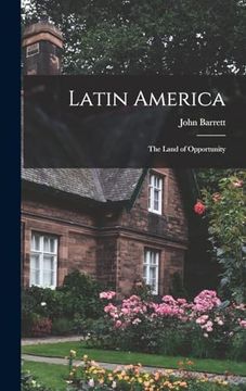 portada Latin America: The Land of Opportunity (en Inglés)