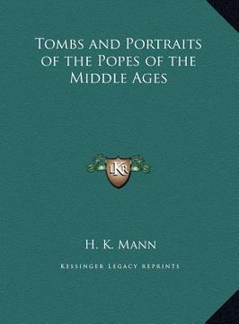 portada tombs and portraits of the popes of the middle ages (en Inglés)