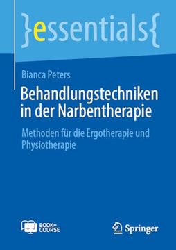 portada Behandlungstechniken in der Narbentherapie: Methoden für die Ergotherapie und Physiotherapie (en Alemán)