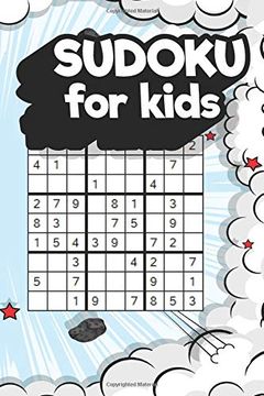 portada Sudoku for Kids: 180 fun Easy Puzzles That Help to Improve Math and Logic Skills (en Inglés)