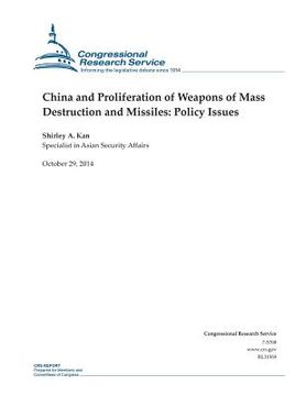 portada China and Proliferation of Weapons of Mass Destruction and Missiles: Policy Issues (en Inglés)