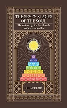 portada The Seven Stages of the Soul: The Ultimate Guide for all Souls on the Journey of Life (en Inglés)