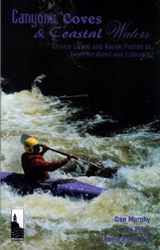 portada canyons, coves & coastal waters: choice canoe and kayak routes of newfoundland and labrador (in English)