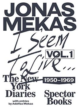 portada I Seem to Live: The new York Diaries (1950-1969), Volume 1 (in English)