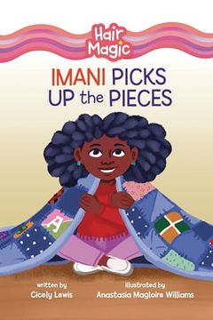 portada Imani Picks Up the Pieces (en Inglés)