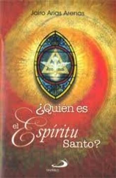 portada Quien es el Espiritu Santo? (in Spanish)