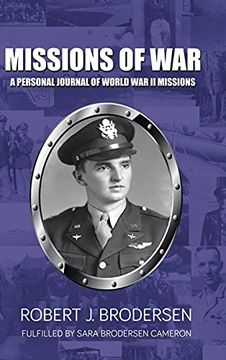 portada Missions of War: A Personal Journal of World war ii Mission (en Inglés)