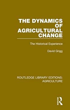 portada The Dynamics of Agricultural Change (Routledge Library Editions: Agriculture) (en Inglés)