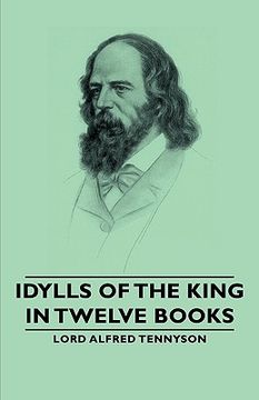 portada idylls of the king - in twelve books (en Inglés)