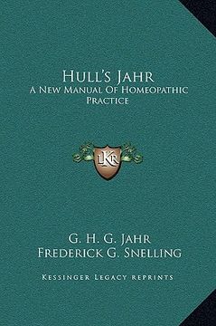 portada hull's jahr: a new manual of homeopathic practice (en Inglés)