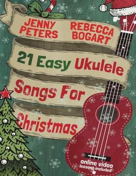 portada 21 Easy Ukulele Songs For Christmas: Book + online video