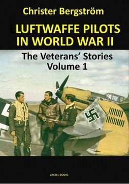 portada Luftwaffe Pilots in World war ii: The Veterans' Stories Volume 1 (in English)