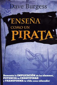 portada Enseña Como un Pirata (in Spanish)