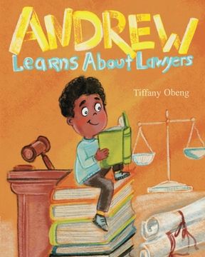 portada Andrew Learns about Lawyers (en Inglés)