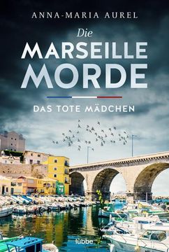 portada Die Marseille-Morde - das Tote Mädchen (en Alemán)