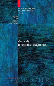 portada Methods in Historical Pragmatics (Topics in English Linguistics 52) (en Inglés)