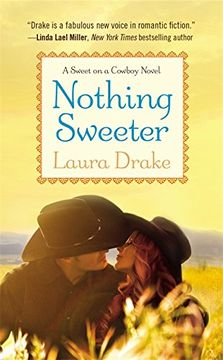 portada Nothing Sweeter (Sweet on a Cowboy)