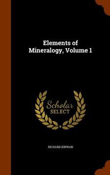 portada Elements of Mineralogy, Volume 1 (in English)