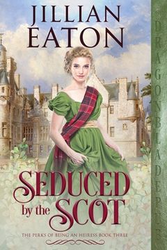 portada Seduced by the Scot (in English)