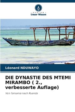 portada DIE DYNASTIE DES MTEMI MIRAMBO ( 2., verbesserte Auflage) (en Alemán)