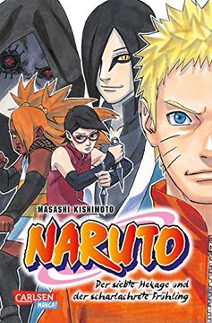 portada Naruto - der Siebte Hokage und der Scharlachrote Frühling: Naruto - Gaiden: The Next Generation (en Alemán)