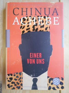 portada Einer von uns: Roman. Chinua Achebe; Aus dem Englischen von uda Strätling / Fischer Klassik (en Alemán)