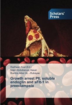 portada Growth arrest P6, soluble endoglin and sFlt-1 in preeclampsia