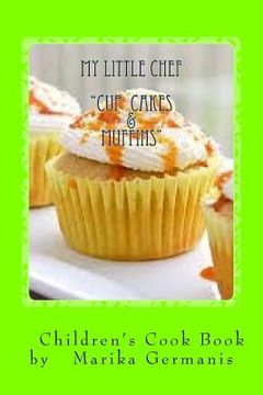 portada I Can Cook: Cup Cakes and Muffins