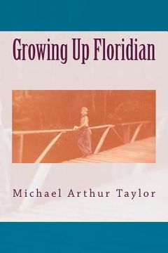 portada Growing Up Floridian (en Inglés)