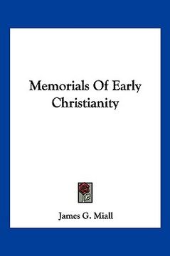 portada memorials of early christianity (en Inglés)