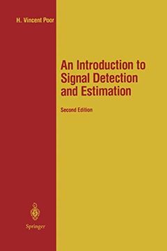 portada An Introduction to Signal Detection and Estimation (Springer Texts in Electrical Engineering) (en Inglés)