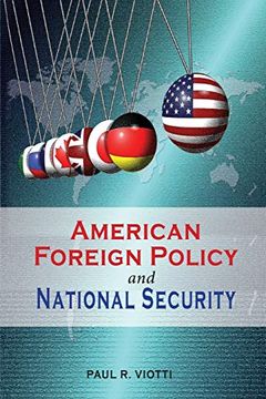 portada American Foreign Policy and National Security (Rapid Communications in Conflict & Security Series) (en Inglés)