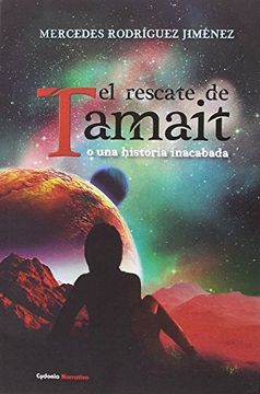 portada El rescate de Tamait o una historia inacabada (in Spanish)