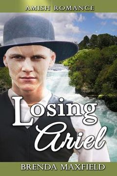 portada Amish Romance: Losing Ariel: A Hollybrook Amish Romance