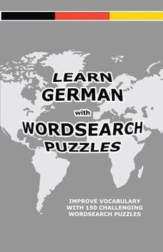 portada Learn German with Wordsearch Puzzles (en Inglés)