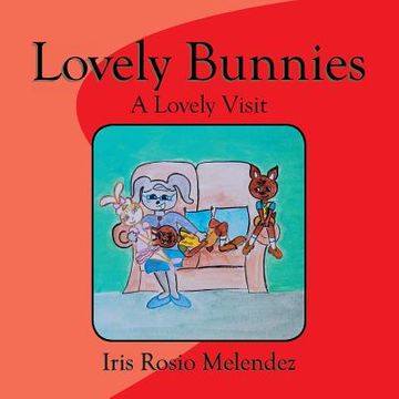 portada Lovely Bunnies: A Lovely Visit