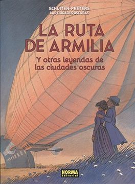 portada Las Ciudades Oscuras 4: La Ruta de Armilia y Otras Leyendas de las Ciudades Oscuras (in Spanish)